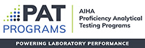 PAT Programs AIHA Proficiency Analytical Testing Programs - Powering Laboratory Performance